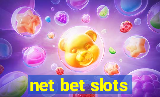 net bet slots