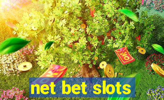 net bet slots