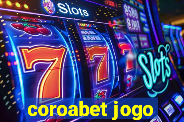 coroabet jogo