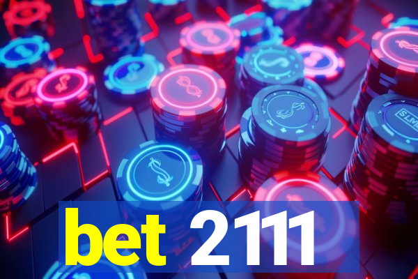 bet 2111