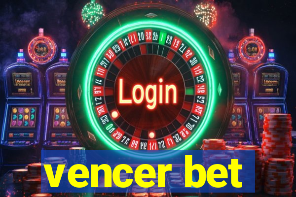 vencer bet