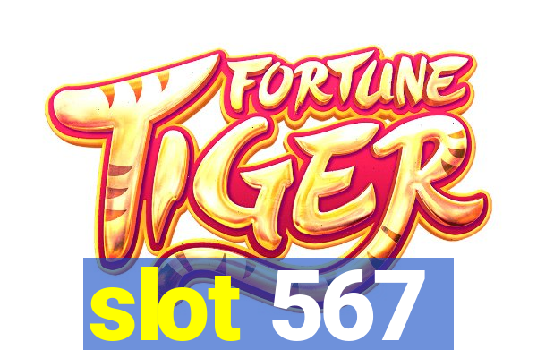 slot 567