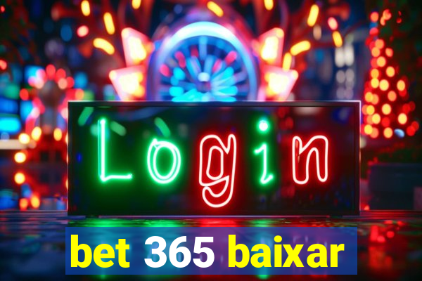 bet 365 baixar