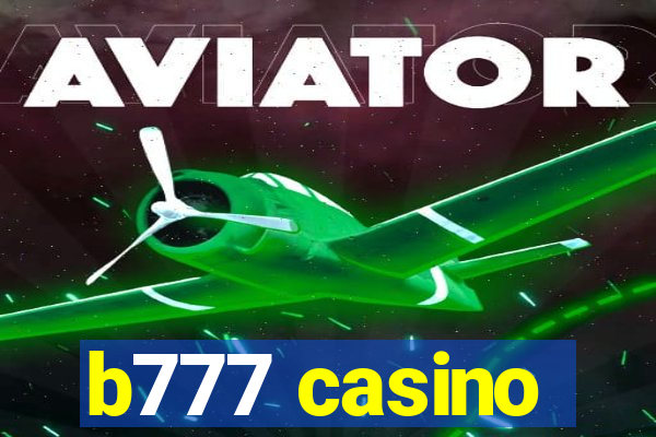 b777 casino