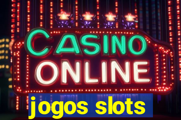 jogos slots