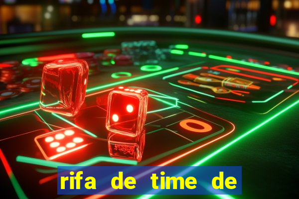 rifa de time de futebol qual sai mais