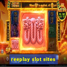 reeplay slot sites