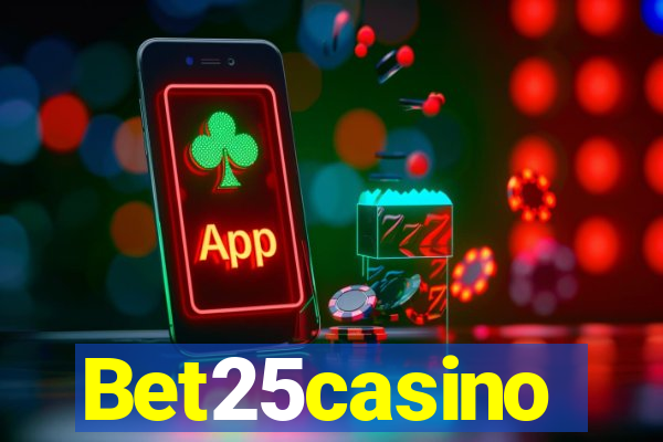 Bet25casino