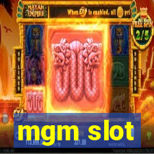 mgm slot