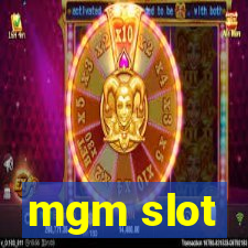 mgm slot