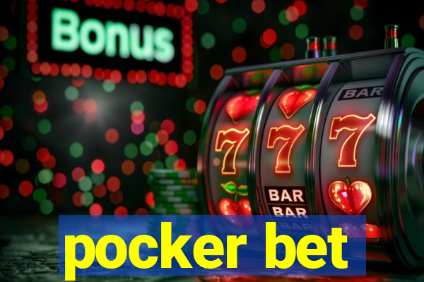 pocker bet