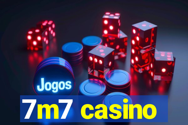 7m7 casino