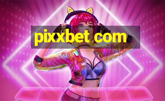 pixxbet com