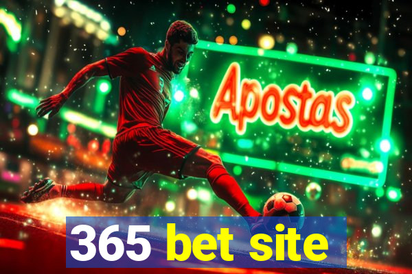 365 bet site