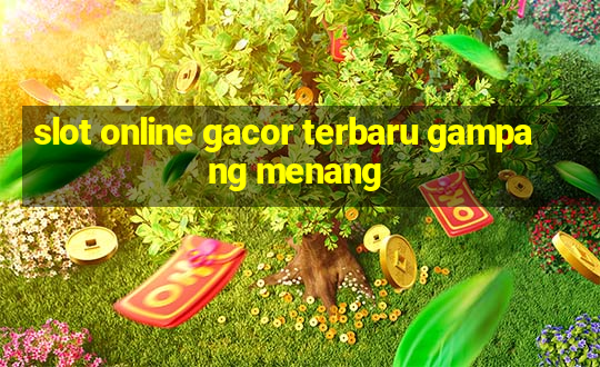 slot online gacor terbaru gampang menang