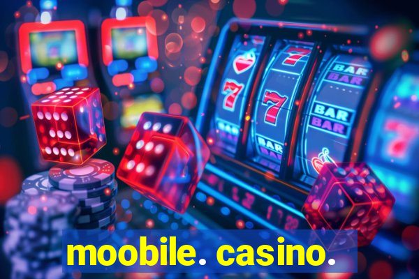 moobile. casino.