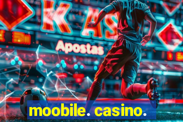 moobile. casino.