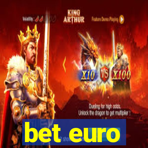 bet euro