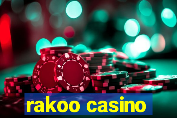 rakoo casino