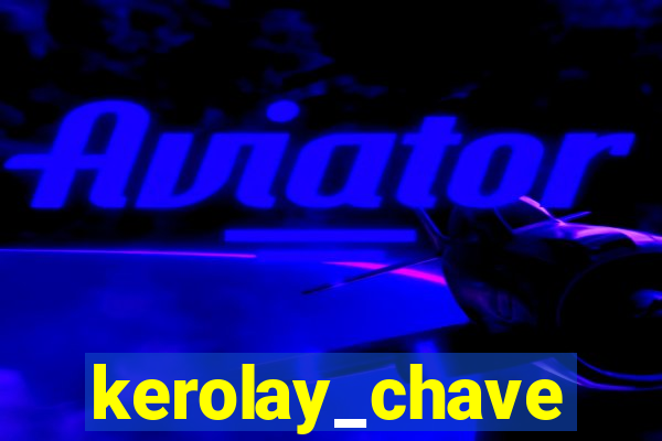 kerolay_chave