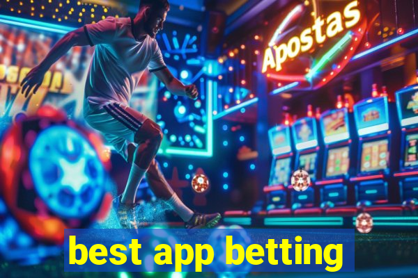 best app betting