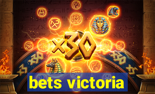 bets victoria