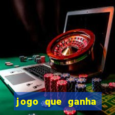 jogo que ganha dinheiro sem depósito