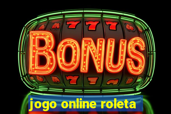 jogo online roleta