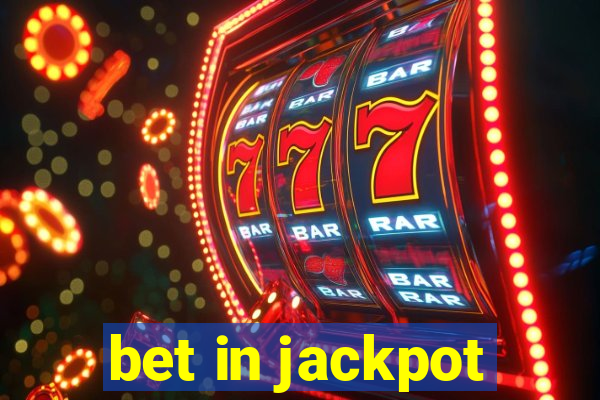 bet in jackpot