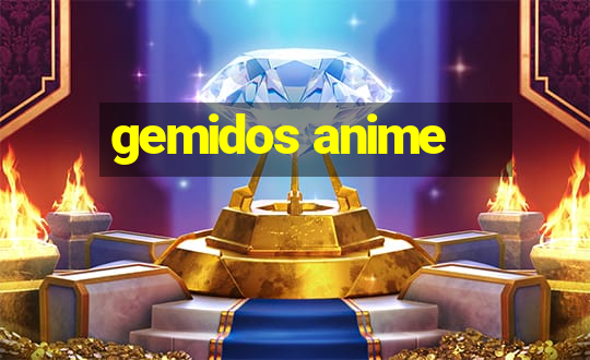 gemidos anime