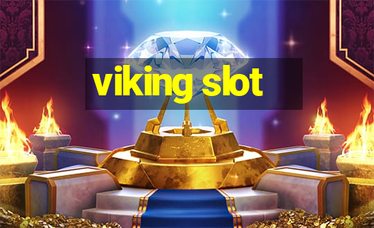 viking slot