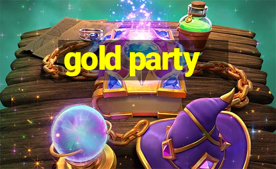 gold party