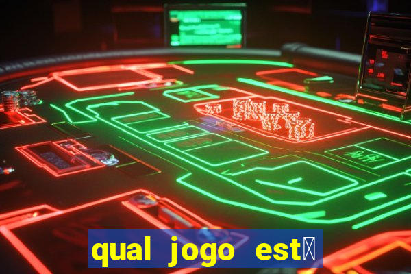 qual jogo est谩 pagando hoje