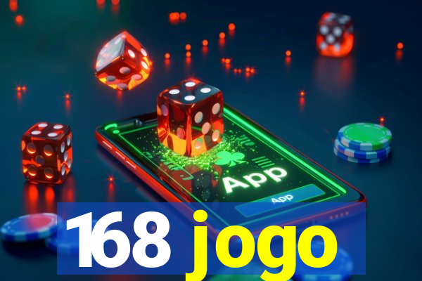 168 jogo