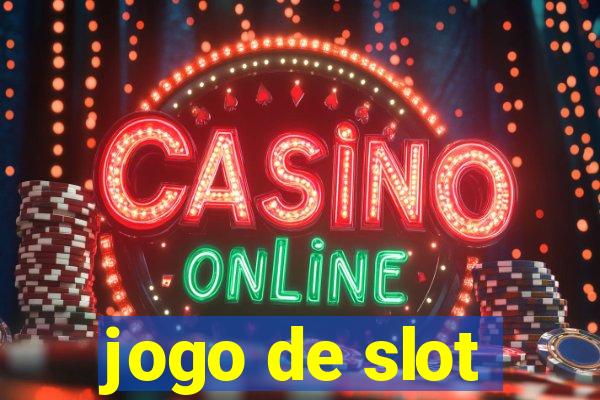 jogo de slot