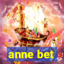 anne bet