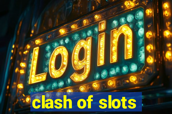 clash of slots