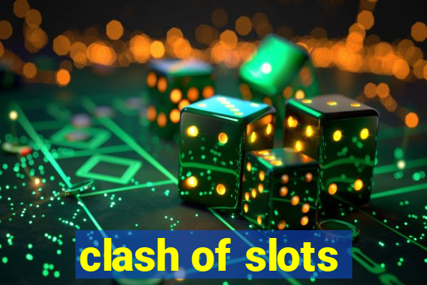 clash of slots