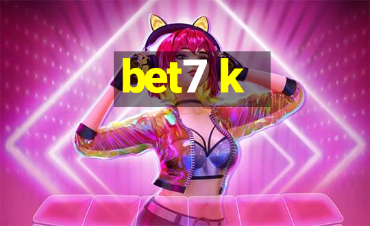 bet7 k