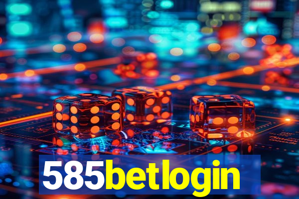 585betlogin