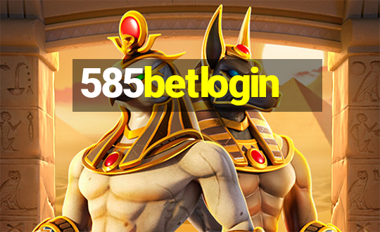 585betlogin