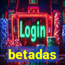 betadas