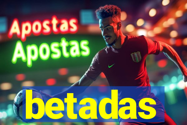 betadas