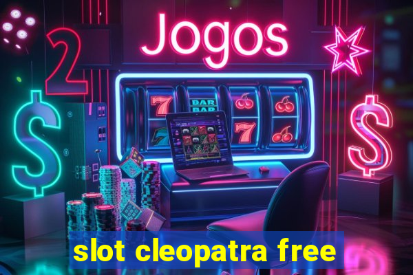 slot cleopatra free