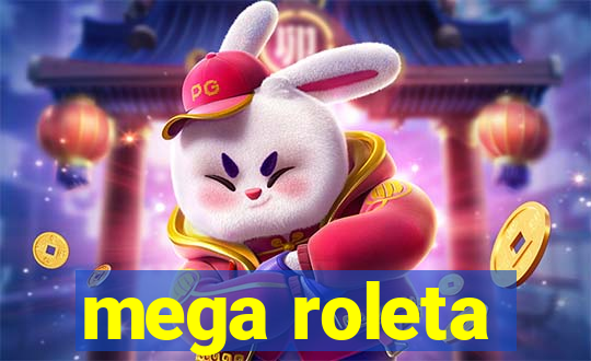 mega roleta