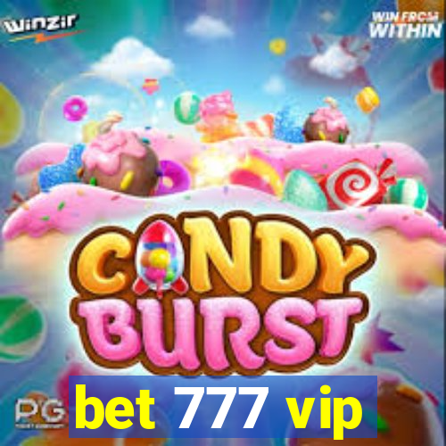 bet 777 vip