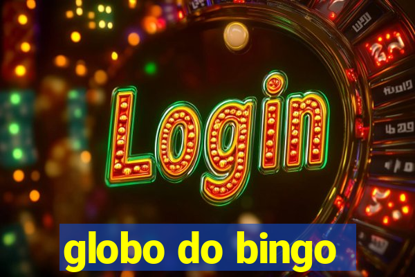 globo do bingo