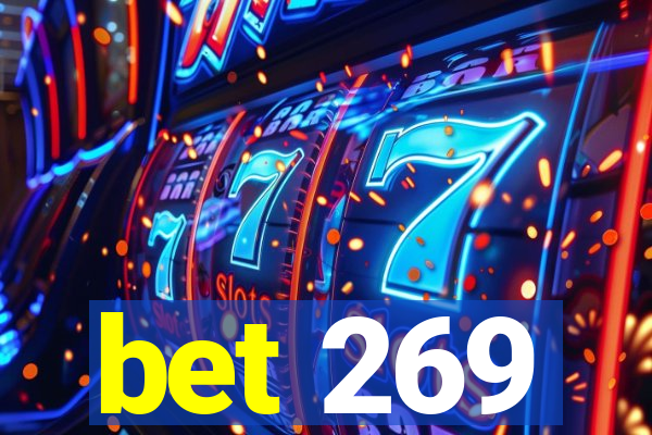 bet 269