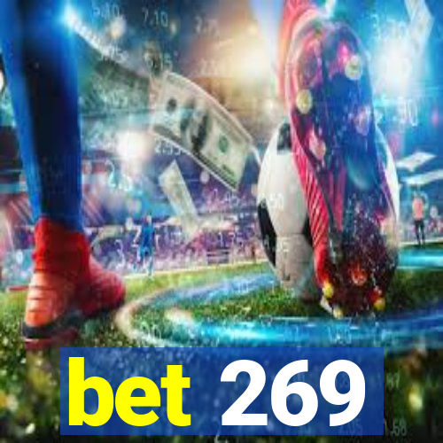 bet 269