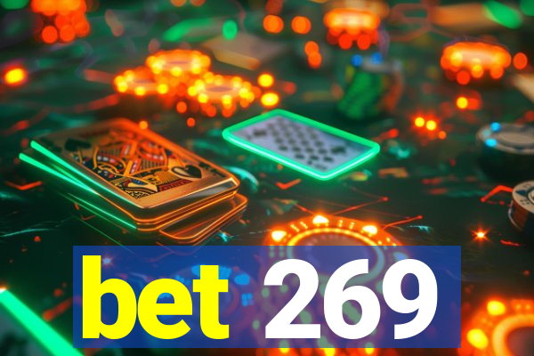 bet 269